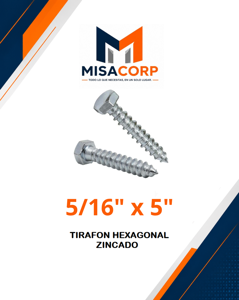 TIRAFON HEXAGONAL ZINCADO 5/16" x 5" (100 UND)