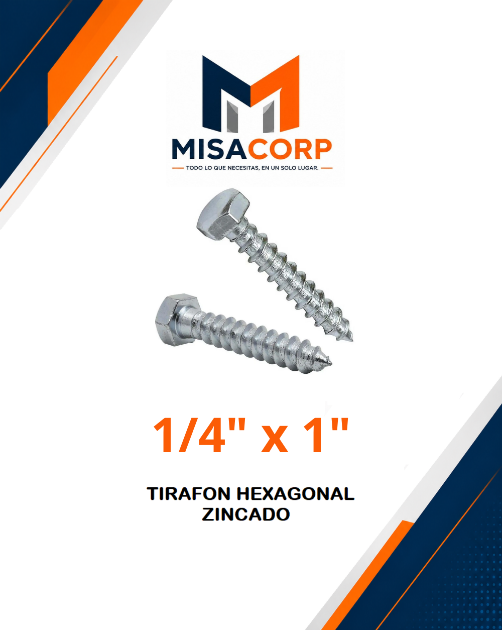 TIRAFON HEXAGONAL ZINCADO 1/4" x 1" (100 UND)
