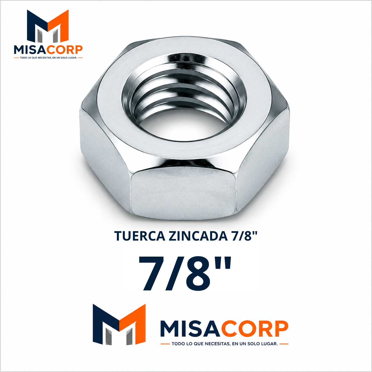 TUERCA HEXAGONAL ZINCADA 7/8" (100UNID)