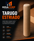 TARUGO MADERA ESTRIADO 1/4"
