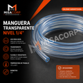 MANGUERA TRANSPARENTE NIVEL 1/4" (METRO)