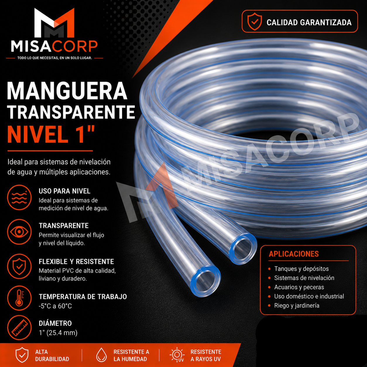 MANGUERA TRANSPARENTE NIVEL 1" (METRO)