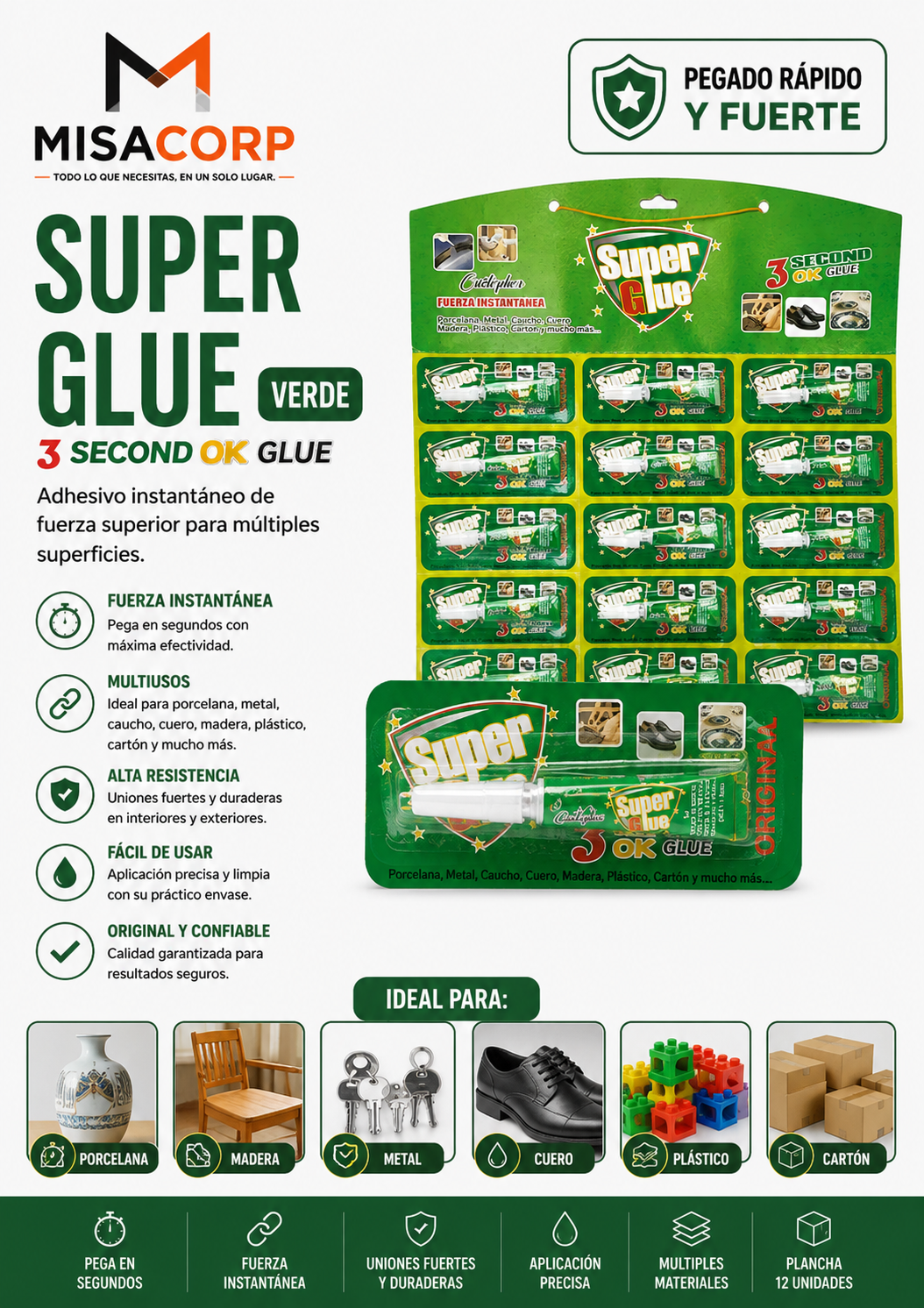PLANCHA SUPER GLUE VERDE 12UNID